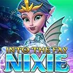 Into The Fay: Nixie